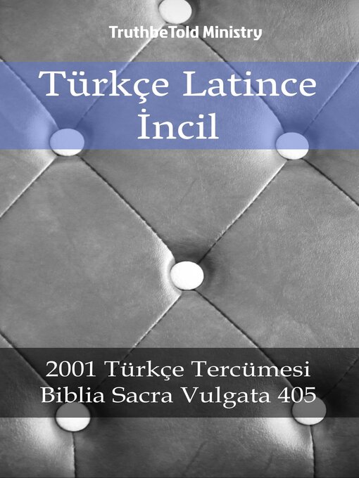 Title details for Türkçe Latince İncil by Truthbetold Ministry - Available